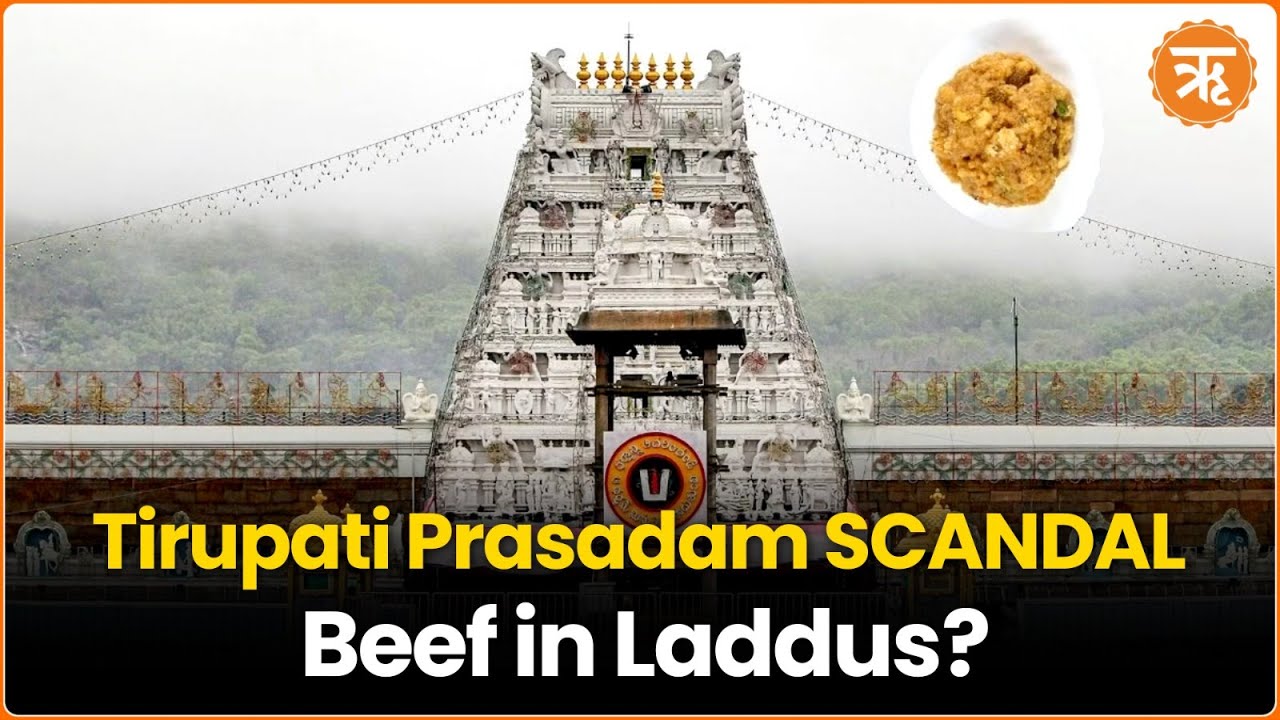 Tirupati Prasadam Scandal: CBI Exposes Beef Adulteration, Key Arrests Made