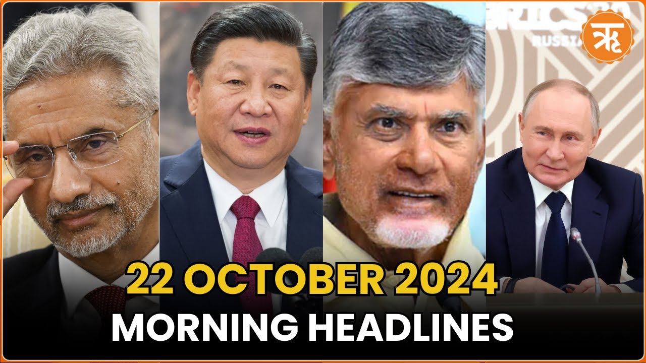 News Flash: Headlines of the Day| India-China LAC Deal, BRICS Update, Naidu’s Family Law Push & More
