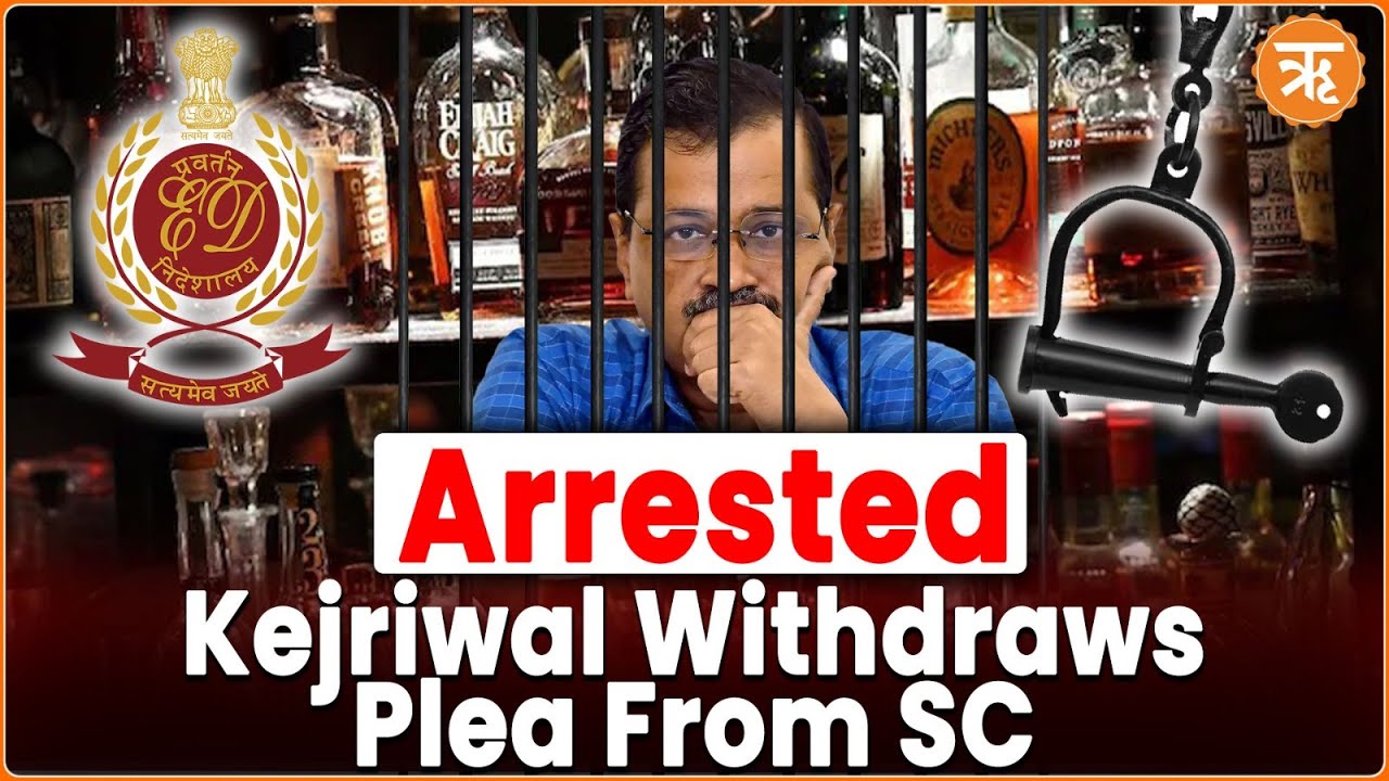 ArvindKejriwal in ED Custody | Withdraws Plea Challenging Arrest | Ritam English