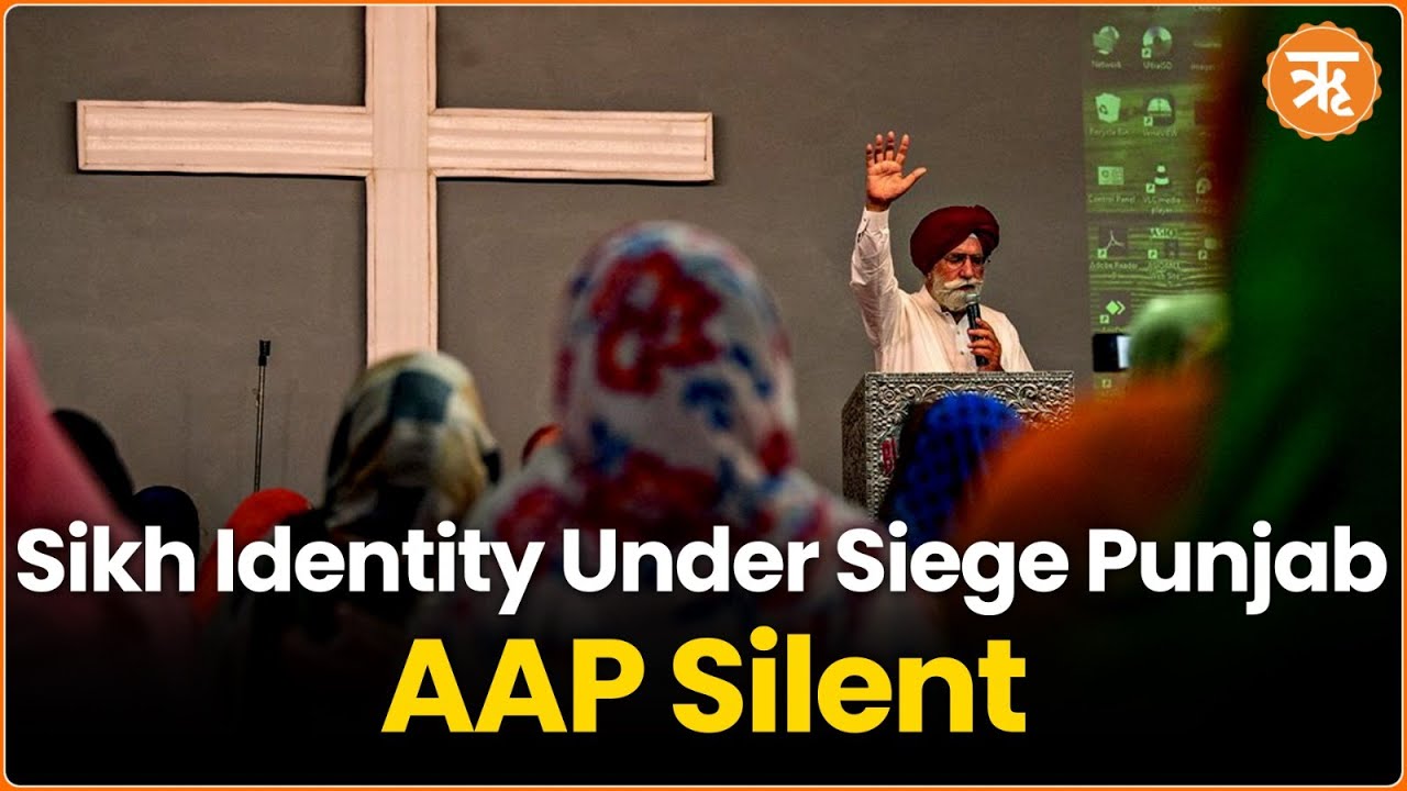 Alarming Rise in Religious Conversions in Punjab: A Wake-Up Call Ignored by the AAP Government