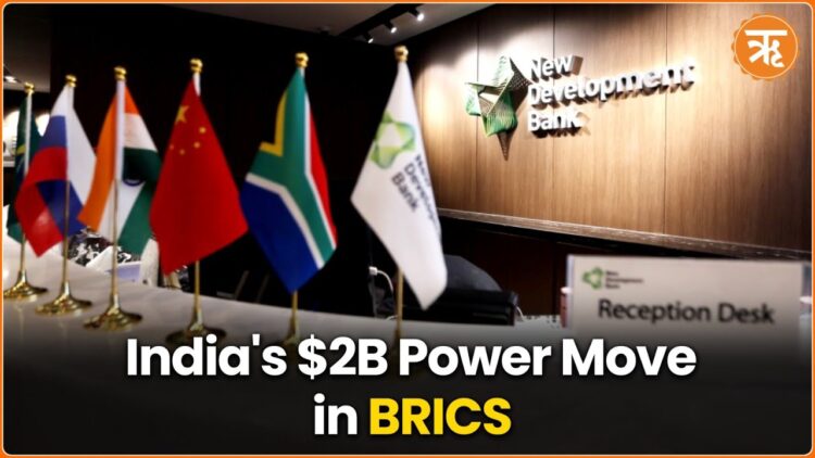 A remarkable 2 billion dollar contribution to the BRICS New Development Bank and 20 ongoing projects worth 4,867 million dollars across key sectors signify India's unwavering commitment to inclusive growth and economic resilience